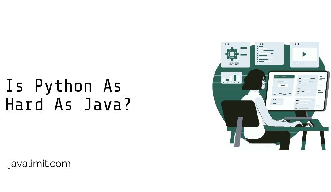 Is Python As Hard As Java?