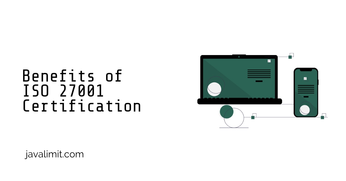 Benefits of ISO 27001 Certification