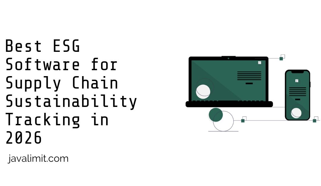Best ESG Software for Supply Chain Sustainability Tracking in 2026